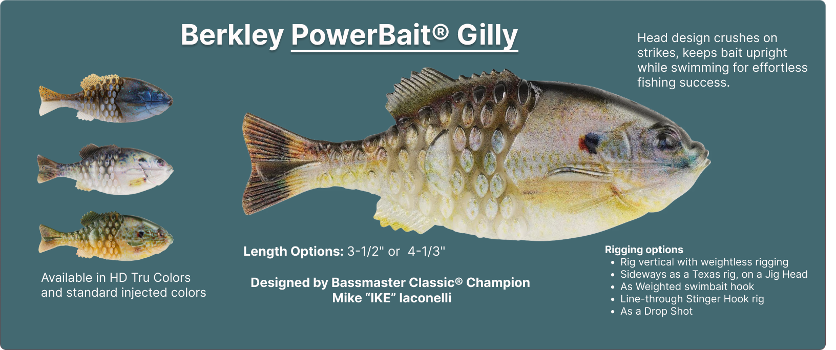 Berkley PowerBait® Gilly